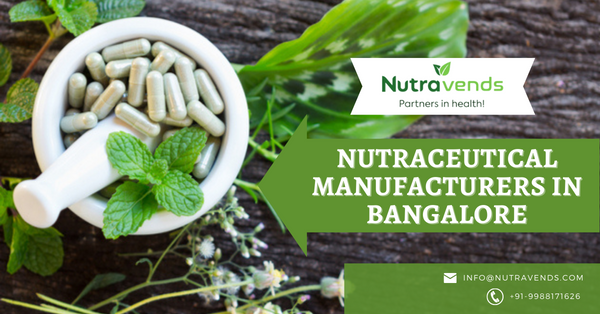 nutraceutical manufacturers in Bangalore