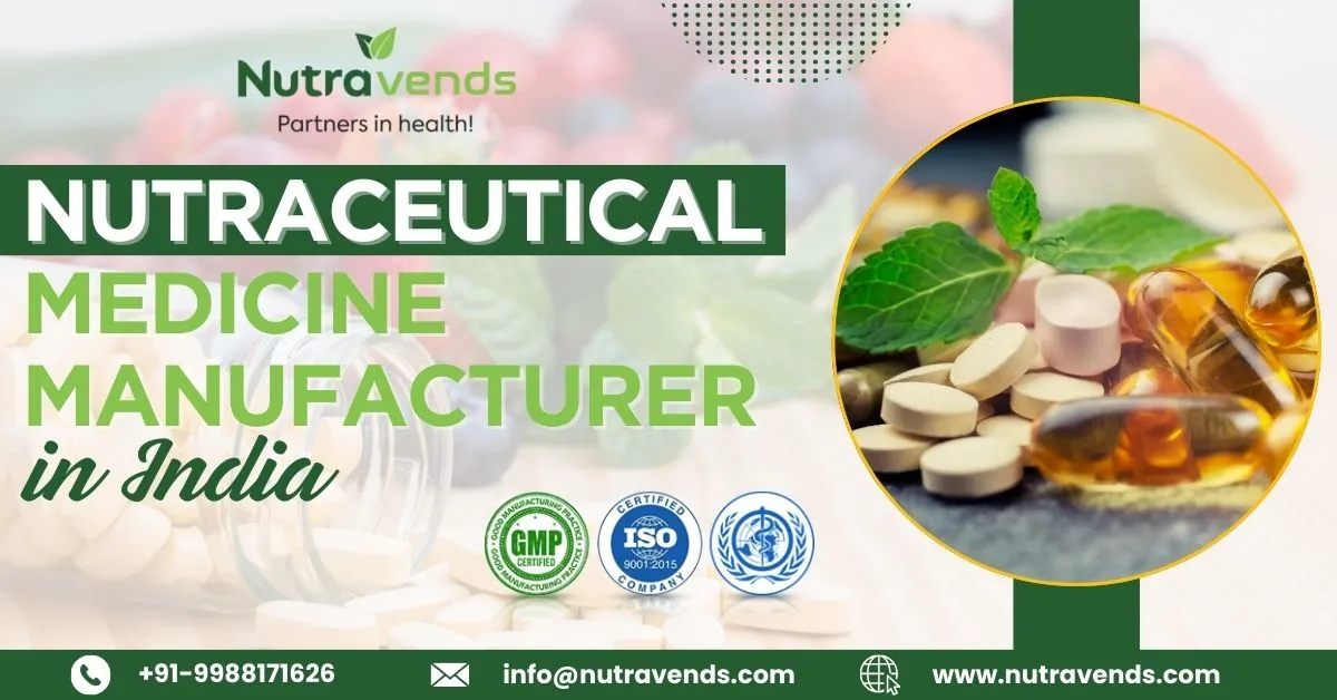 Nutraceutical medicine manufacturers in India