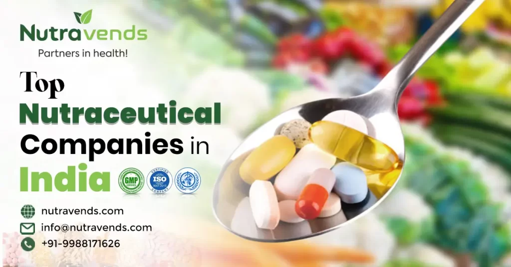 top nutraceutical manufacturer companies