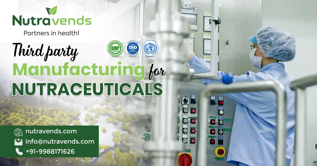 Third Party Manufacturing Nutraceuticals