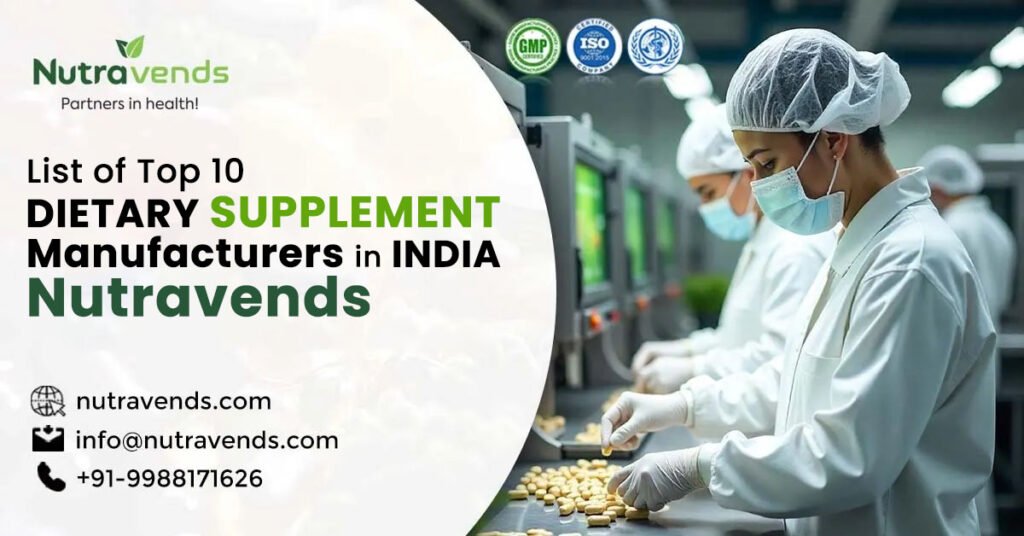 Top 10 Dietary Supplement Manufacturers in India