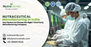 Nutraceutical Manufacturing in India Choosing the Right Partner - Nutravends