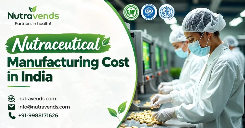 Nutraceutical Manufacturing Cost in India